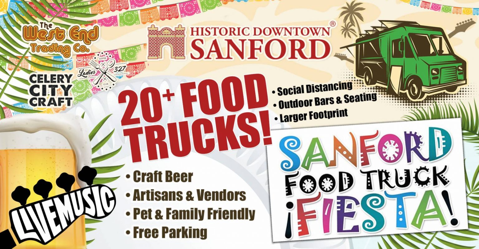 Sanford Food Truck Fiesta Historic Downtown Sanford