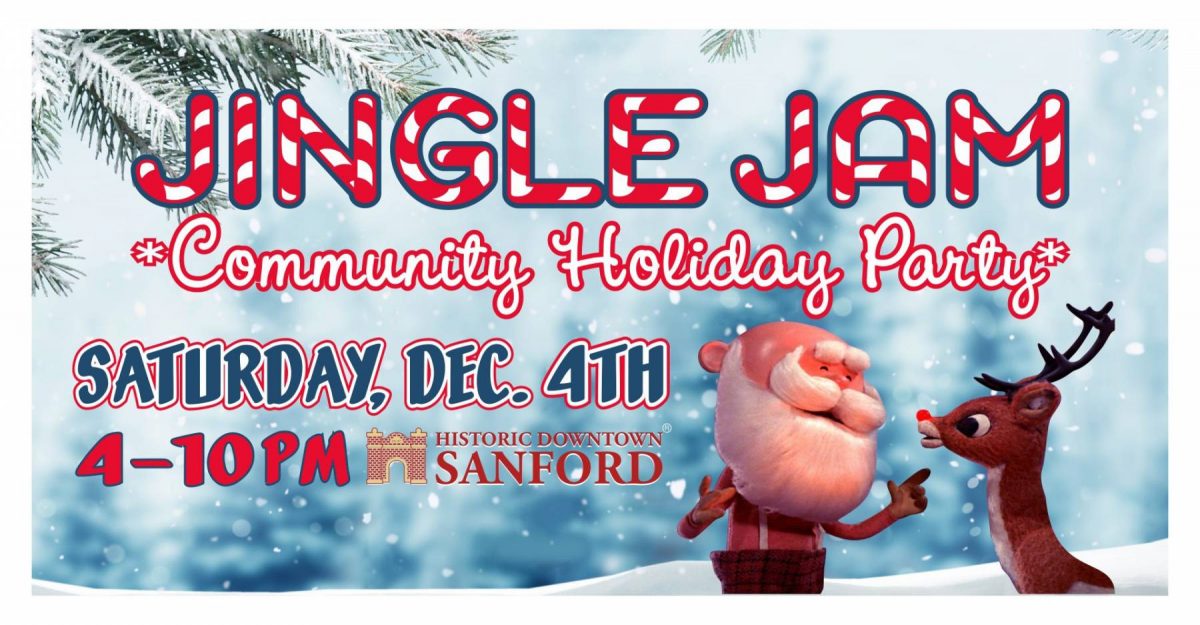 Sanford Jingle Jam Community Holiday Party Historic Downtown Sanford