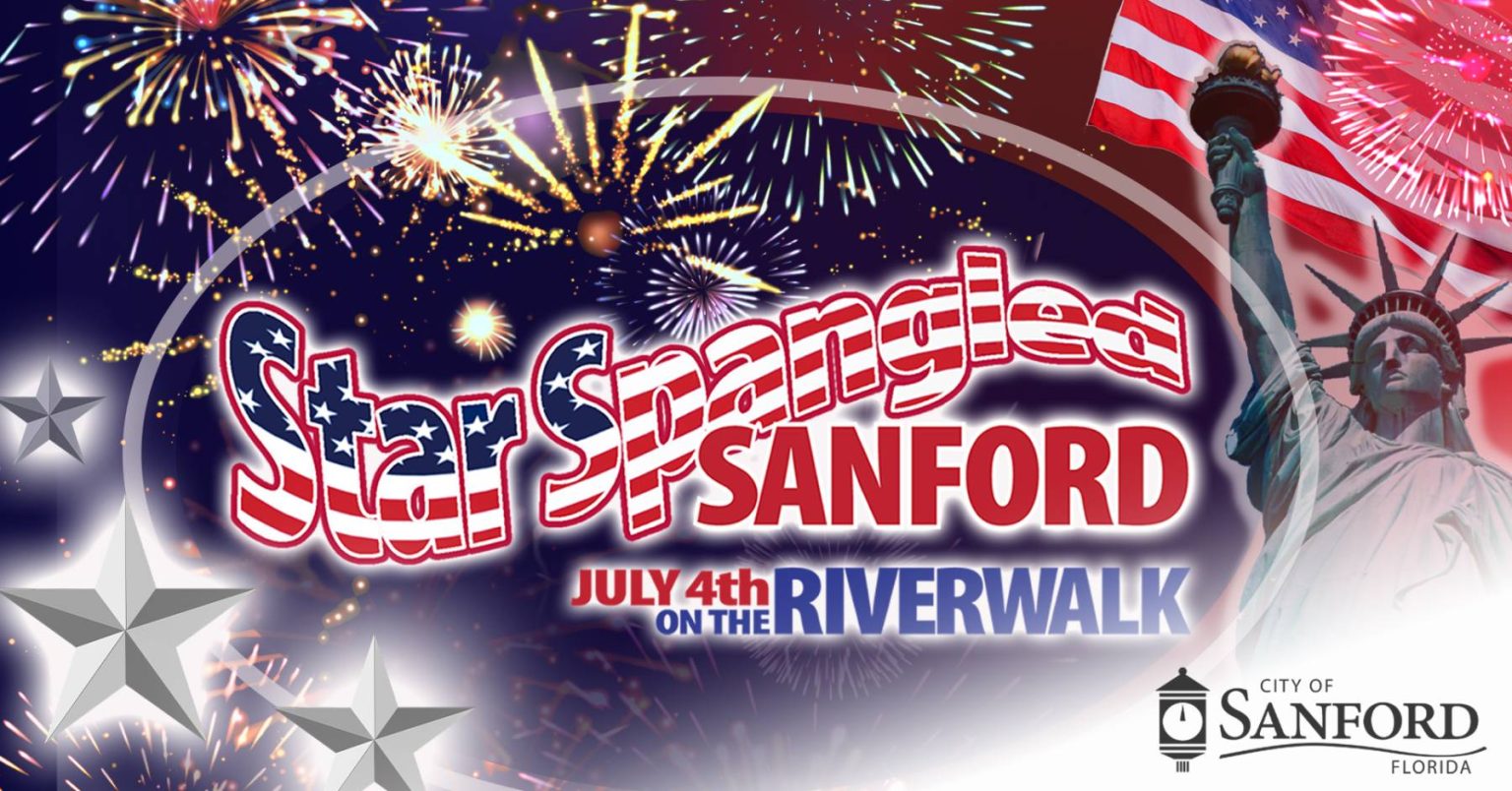 Star Spangled Sanford 4th of July Fireworks Celebration 2024 - Historic ...